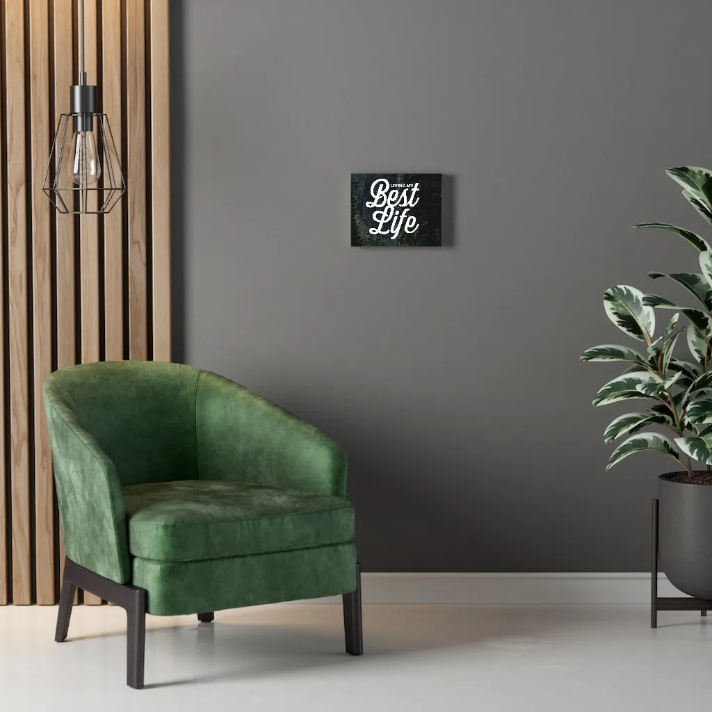 Best Life Canvas Wall Art