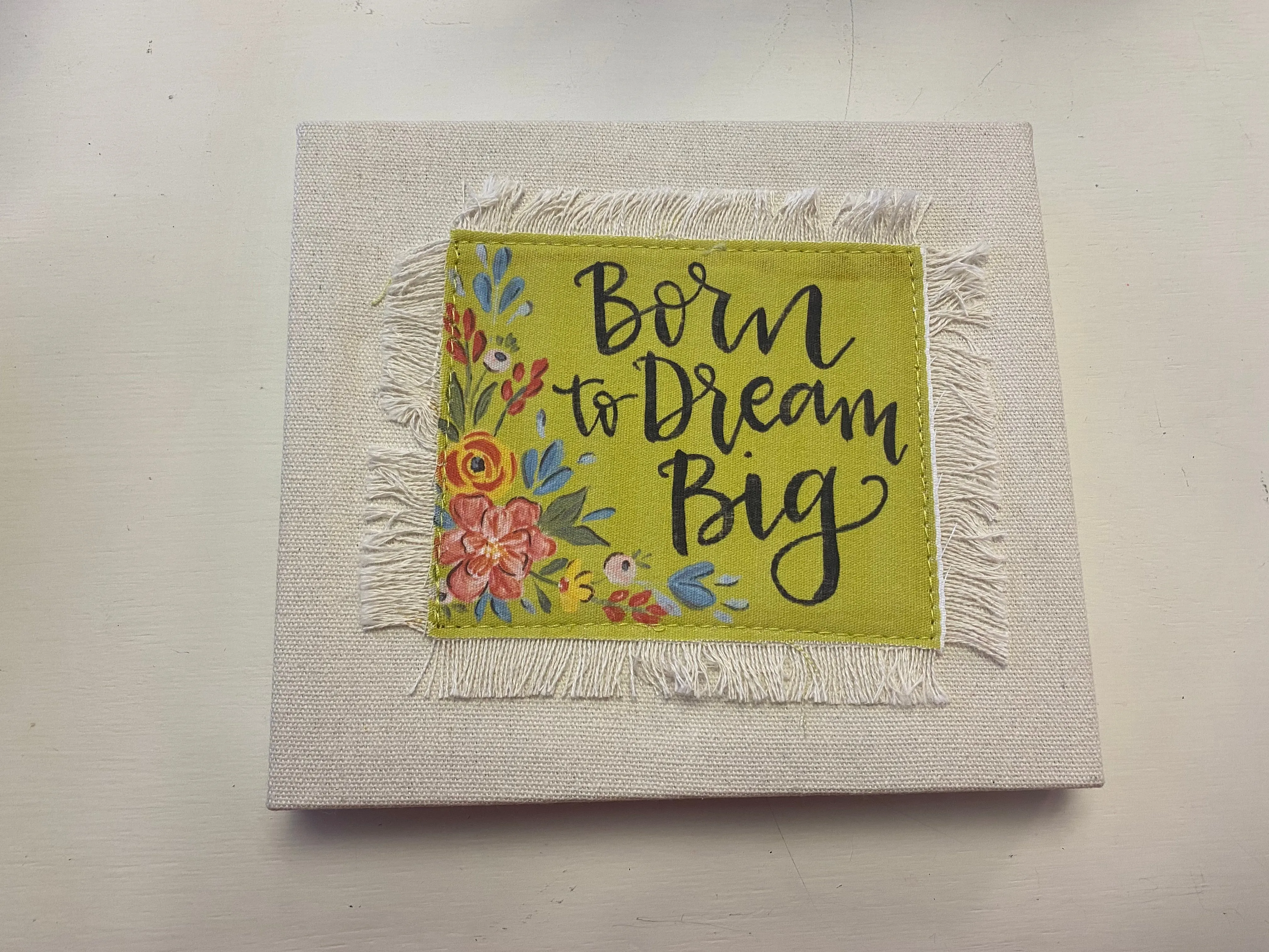 Frayed Canvas Sign